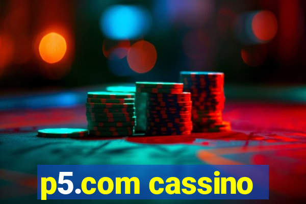 p5.com cassino